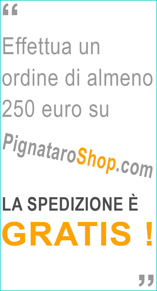 Se effettui un ordine di almento 250 euro riceverai la spedizione gratuita